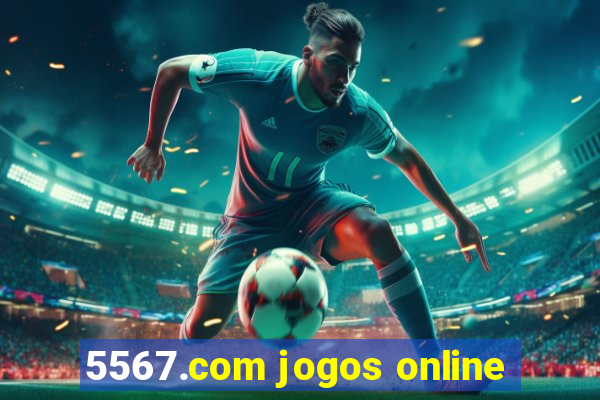 5567.com jogos online